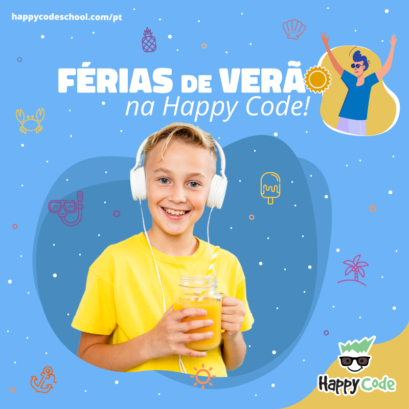 Chegaram os CAMPOS DE FÉRIAS DE VERÃO Happy Code