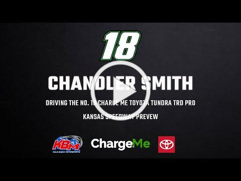 Chandler Smith | Kansas Speedway Preview