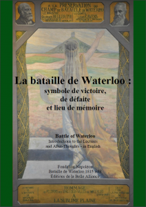 La bataille de Waterloo symbole de victoire, de défaite et lieu de mémoire couv