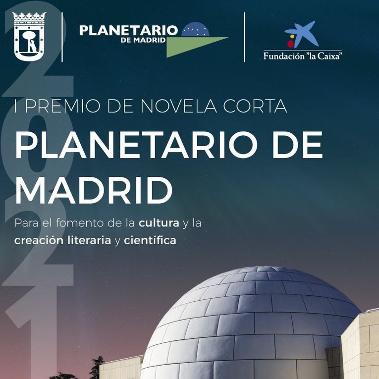 I Premio de Novela Corta “Planetario de Madrid”