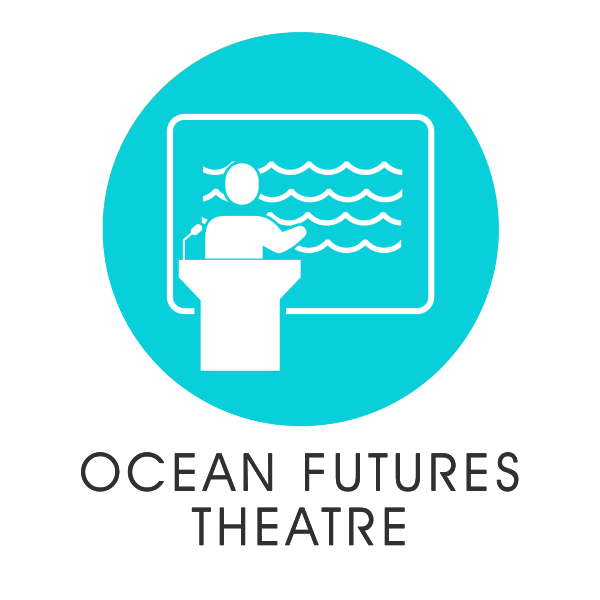 OCEAN FUTURES THEATRE