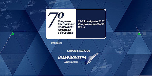 7º Congresso Internacional de Mercados Financeiro e de Capitais