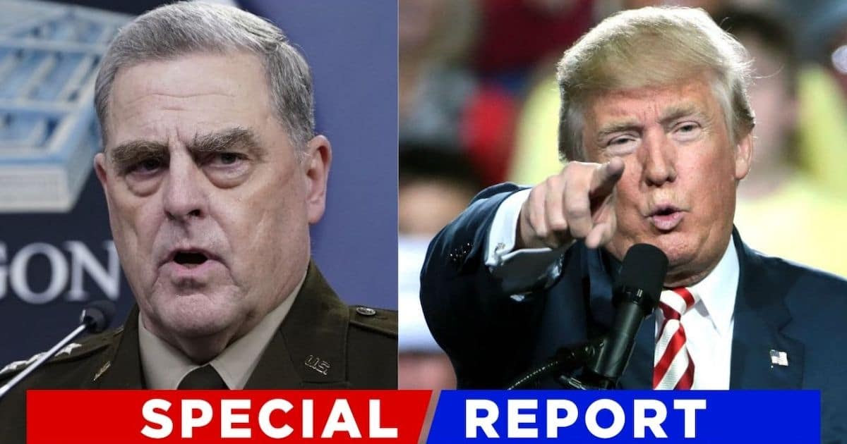 Gen. Milley Makes Shocking Confession - He Committed 1 Shocking Betrayal Of Trump