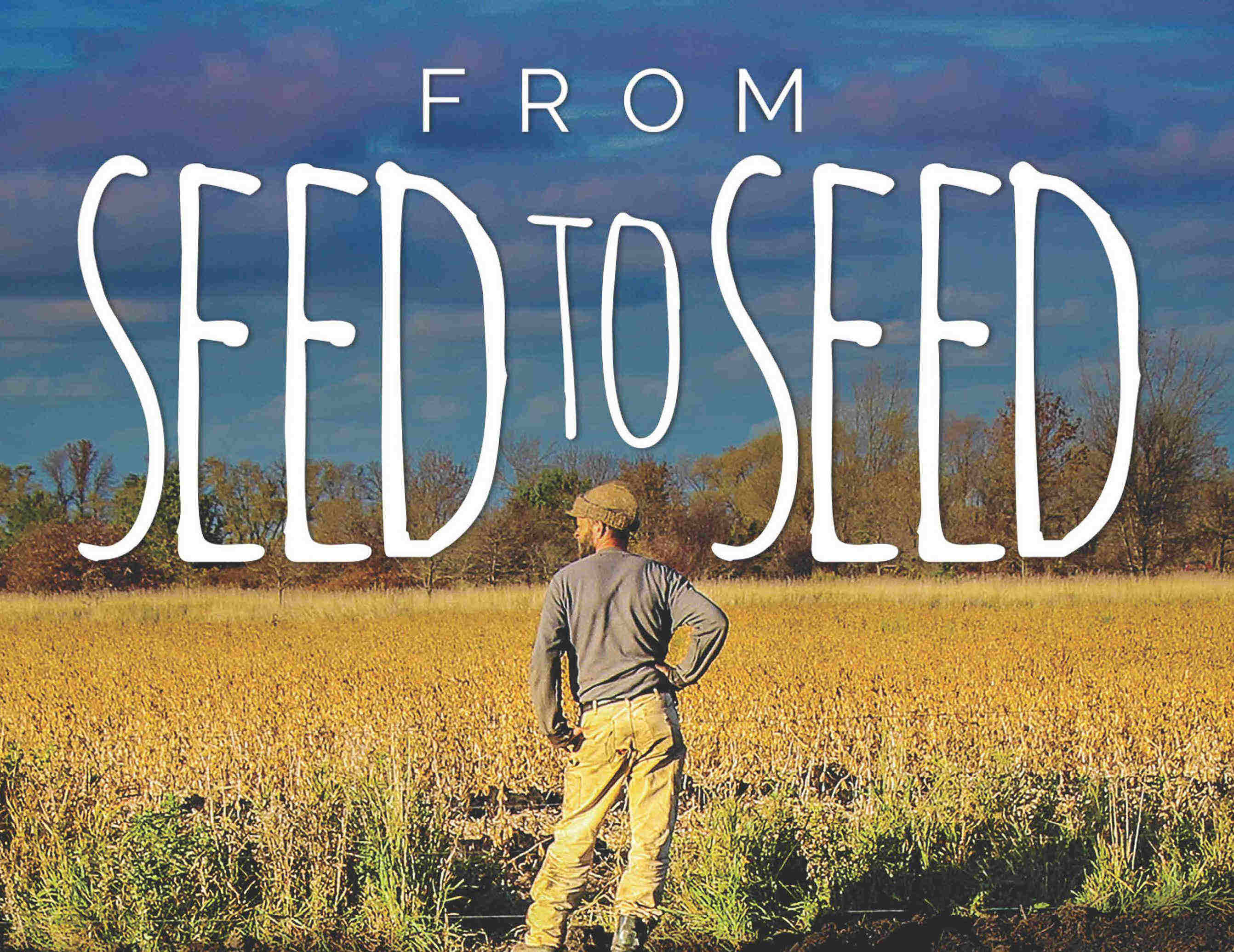 From Seed to Seed poster