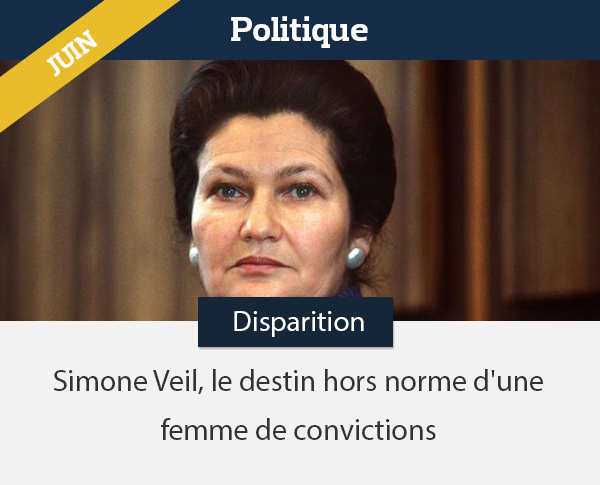 Simone Veil, le destin hors norme d'une femme de convictions 