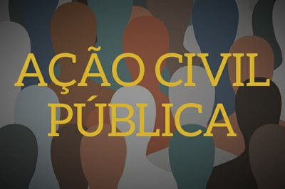 #Pratodosverem Fundo colorido com a frase Ação Civil Pública escrita em letras brancas.