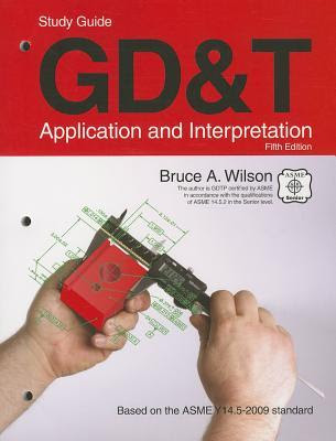 GD&T Application & Interpretation Study Guide EPUB
