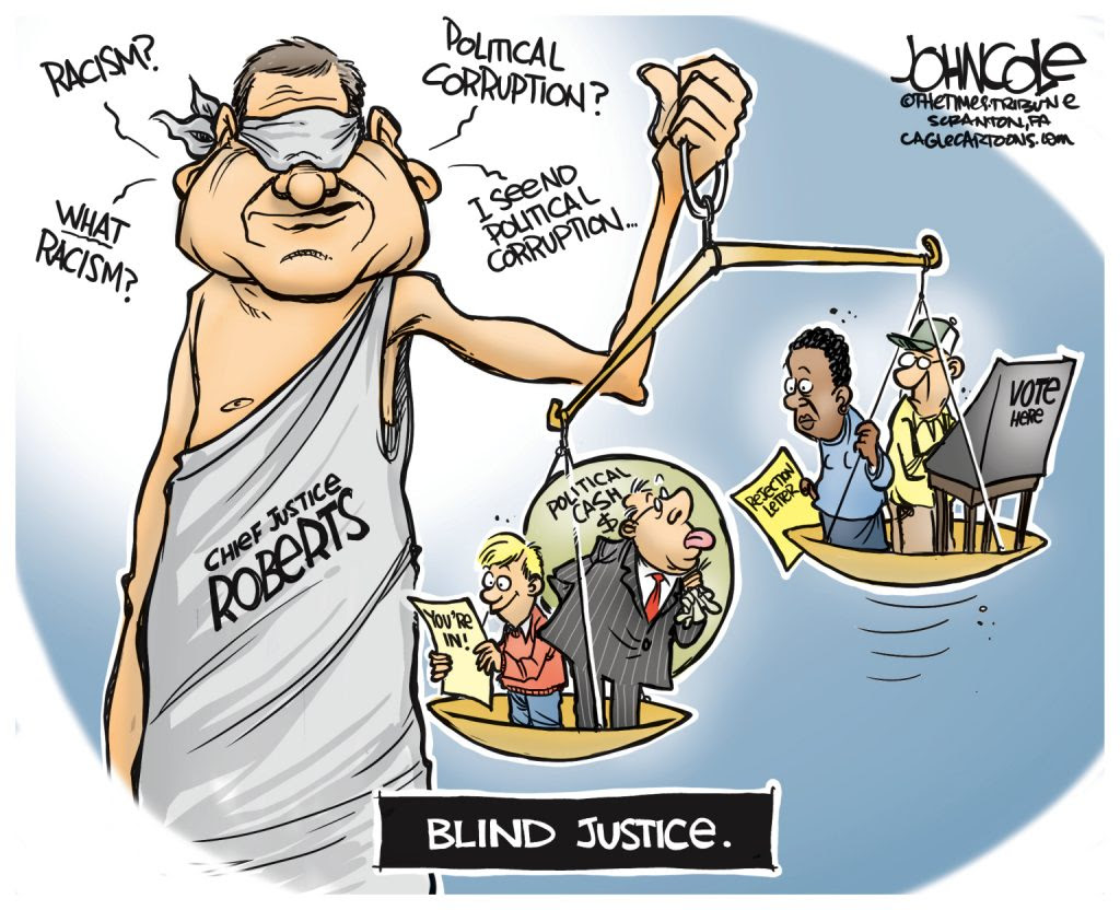 John Roberts Supreme Court rules for the wealthy and cuts voting rights for working Americans