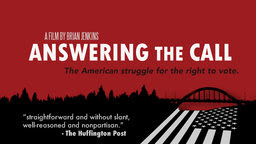 Answering the Call - The American Struggle for the Right to Vote