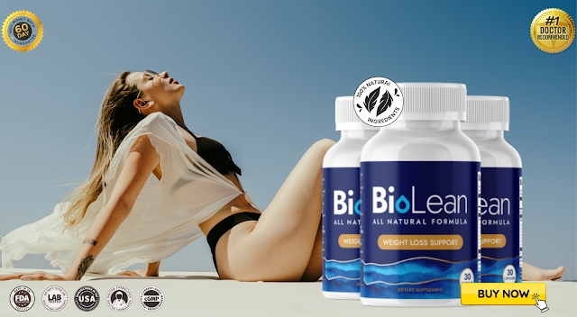 BioLean:A Secretive Gem For them Who Wanna Burn Fat Without Diet & Exercise!