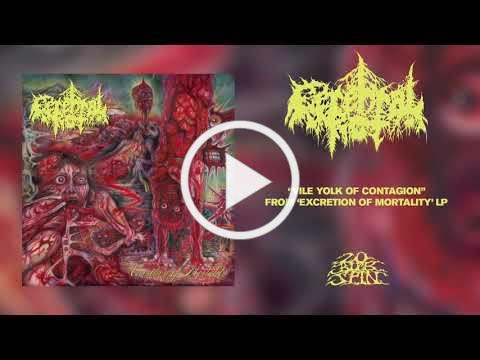 CEREBRAL ROT - Vile Yolk of Contagion (From 'Excretion Of Mortality' LP, 2021)