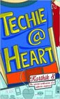 Techie @ Heart Paperback