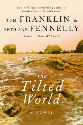 The Tilted World: A Novel in Kindle/PDF/EPUB