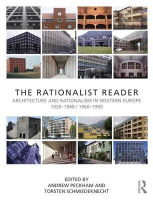 The Rationalist Reader: Architecture and Rationalism in Western Europe 1920-1940 / 1960-1990 EPUB