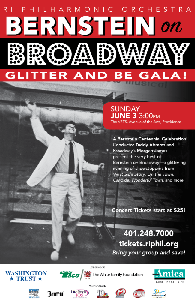 RI Philharmonic Orchestra: Bernstein on Broadway Glitter and Be Gala! Sunday, June 3 at 3:00 PM at The VETS, One Avenue of the Arts Providence