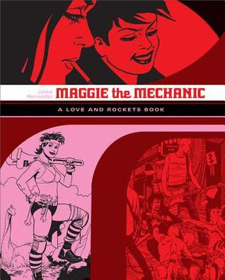 Maggie the Mechanic (Locas, #1) PDF