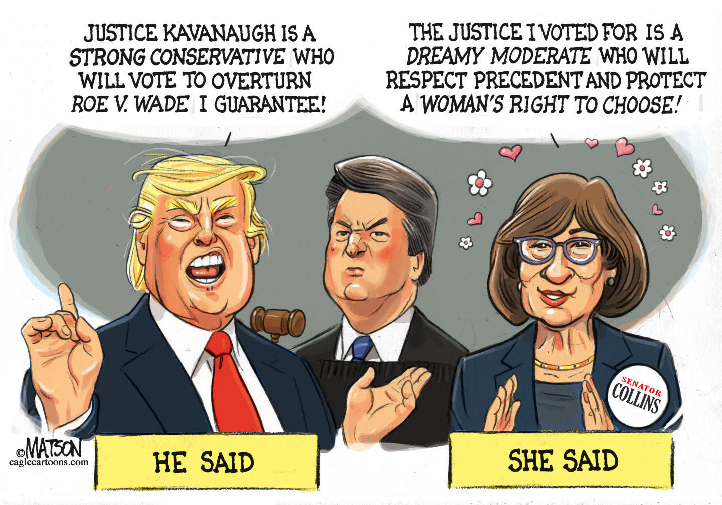 Susan Collins votes for Kavanaugh who votes to ban abortions