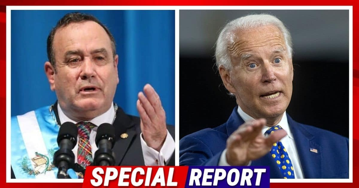 Guatemalan President Drops A Sledgehammer On Biden - He Just Exploded Joe's Big Lie