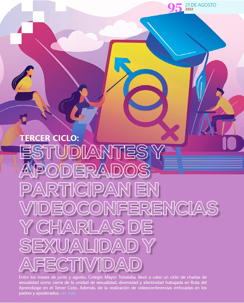 Tercer Ciclo: Estudiantes y Apoderados participan en videoconferencias y charlas de Sexualidad y Afectividad