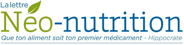 Neo-nutrition : La lettre de la nutritherapie