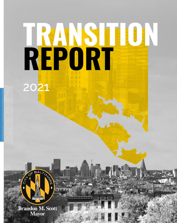 Mayor Brandon M. Scott Transition Report