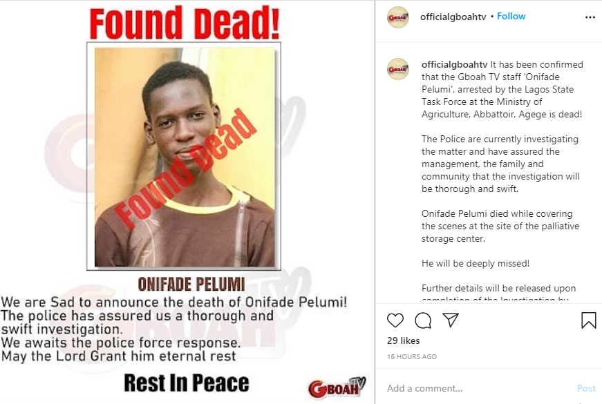 Journalist covering the scenes at the site of the palliative storage center found dead after he was allegedly arrested by Lagos State Task Force