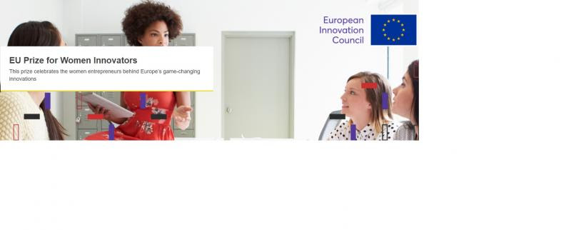 Avrupa Birliği Kadın Yenilikçiler Ödülü 2022 Çağrısı Açıldı