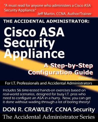 The Accidental Administrator: Cisco ASA Security Appliance: A Step-by-Step Configuration Guide EPUB