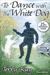 To Dance with the White Dog