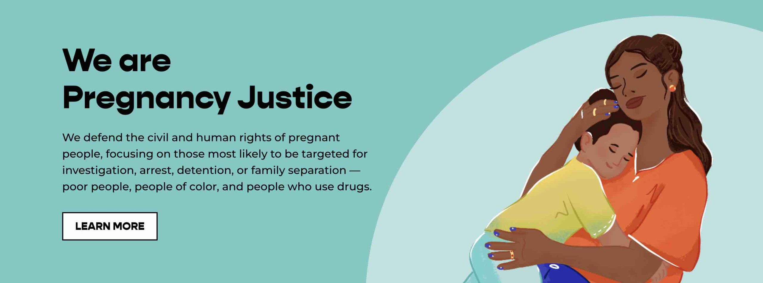 Pregnancy Justice has defended clients against pregnancy-related criminal charges for decades and will persevere.