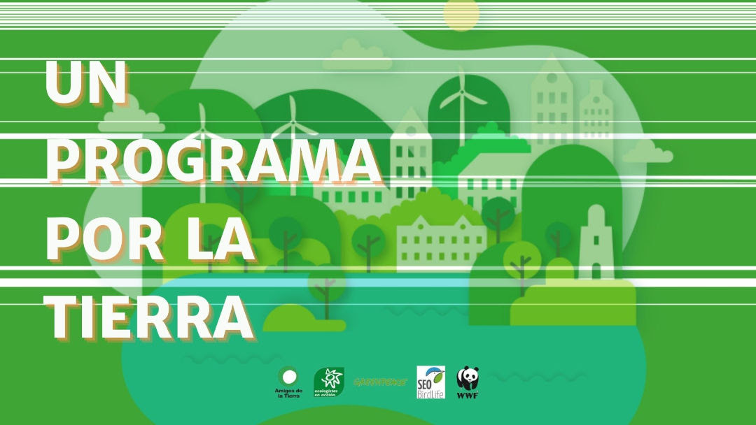 Un Programa por la Tierra: 23 demandas ecologistas para el 23J