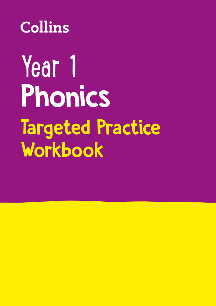 Collins Year 1 Phonics Targeted Practice Workbook: Covers Letter and Sound Phrases 5 ? 6 EPUB