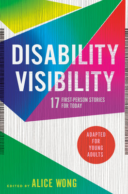 Disability Visibility (Adapted for Young Adults): 17 First-Person Stories for Today in Kindle/PDF/EPUB