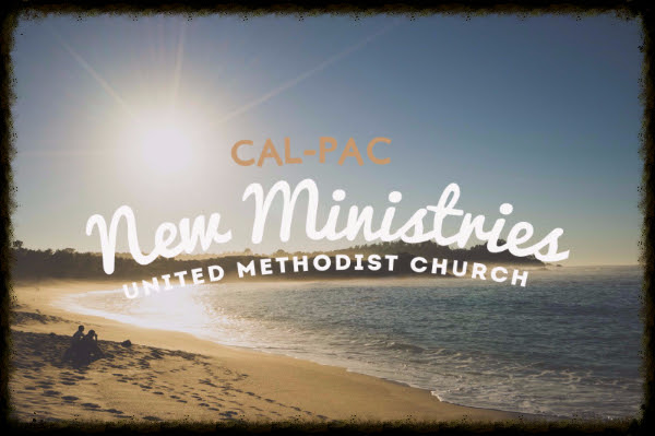 Missionary Renegade The California Pacific Annual Conference Of The United Methodist Church Of