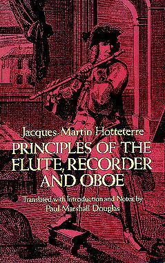 Principles of the Flute, Recorder and Oboe (Principes De La Flute) in Kindle/PDF/EPUB