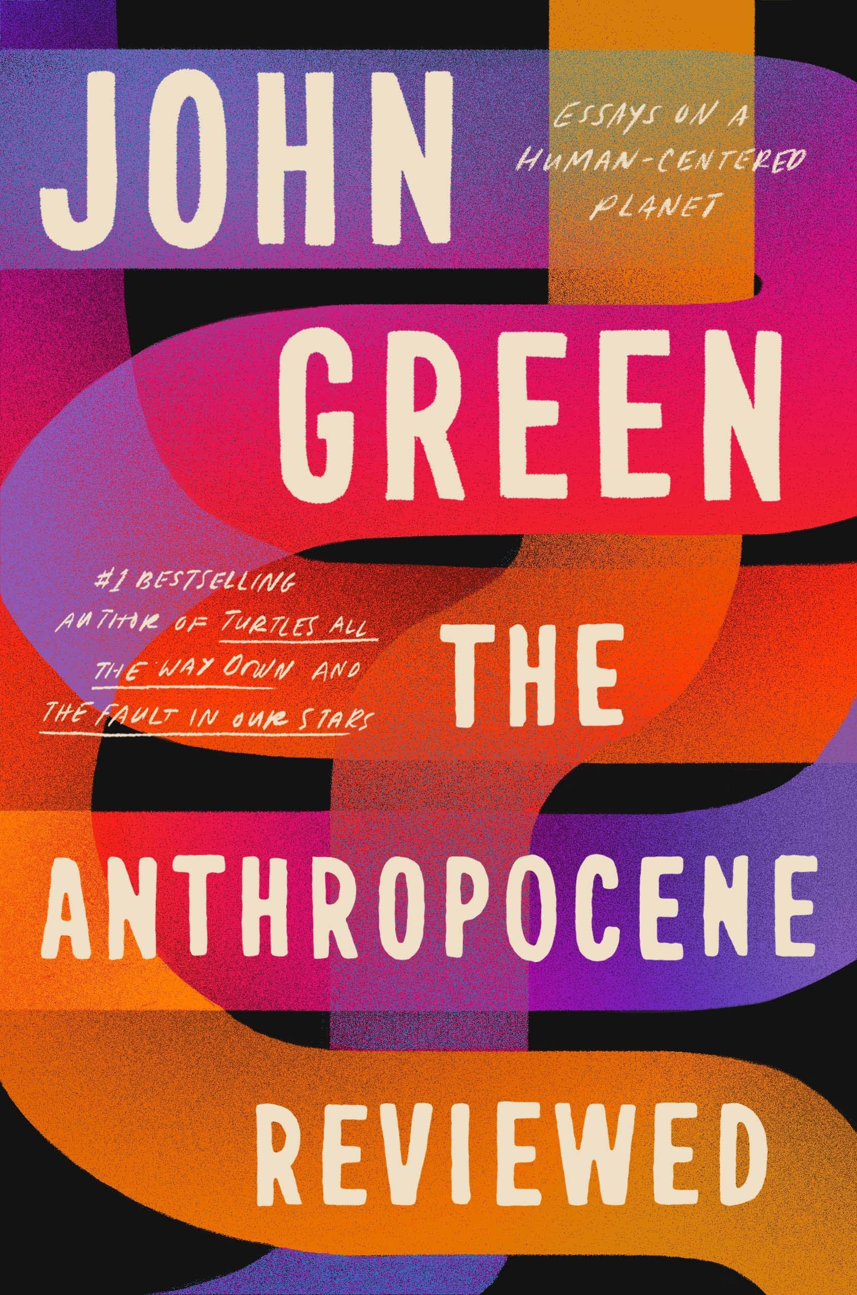 The Anthropocene Reviewed: Essays on a human-centered planet PDF