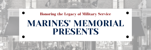 Marines' Memorial Presents