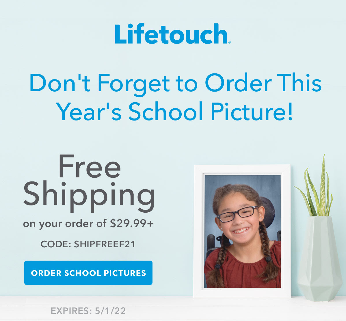 Don't Forget to Order This Year's School Picture!