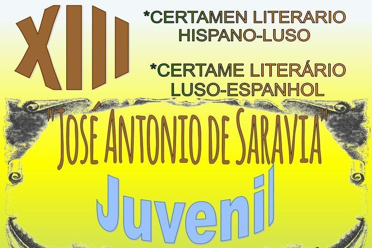 XIII Certamen Literario Hispano-Luso “José Antonio De Saravia” (categoría juvenil)