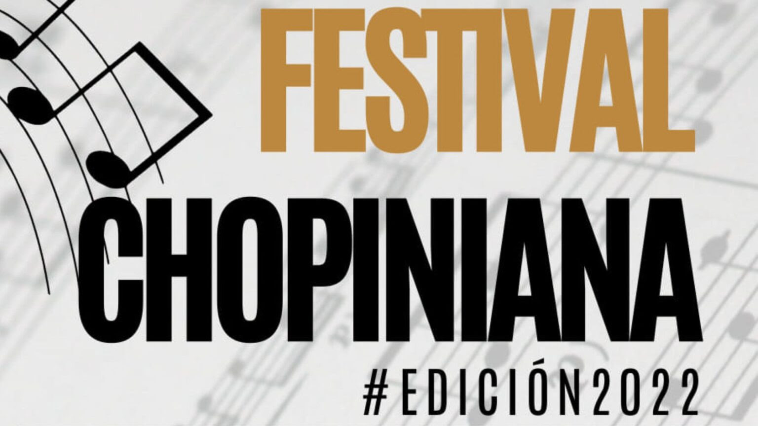 Festival
                                                    Internacional de
                                                    piano Chopiniana
                                                    2022