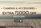 Extra Rs. 1000 off on cameras and Accessories