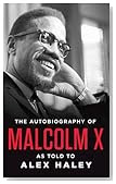 The Autobiography of Malcolm X