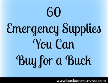 60 Emergency Supplies You Can Buy for a Buck