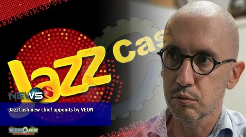 JazzCash new chief appoints by VEON
