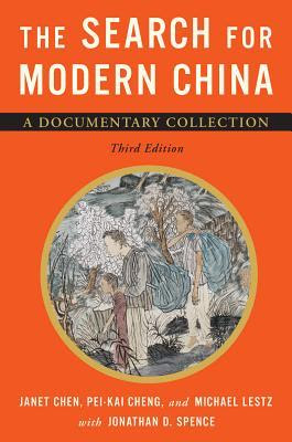 The Search for Modern China: A Documentary Collection EPUB