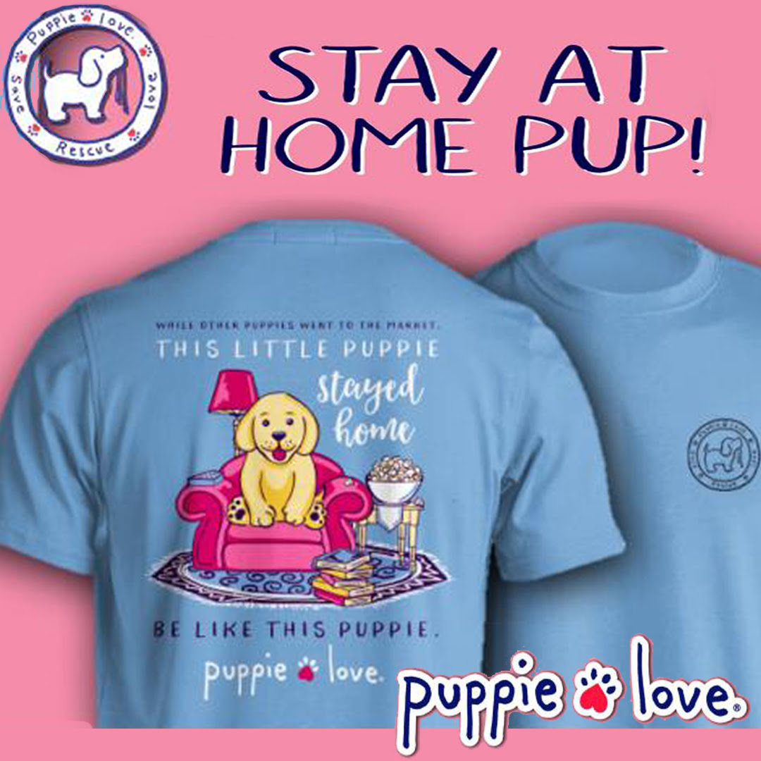 Tee Shirt: Stay at Home Pup