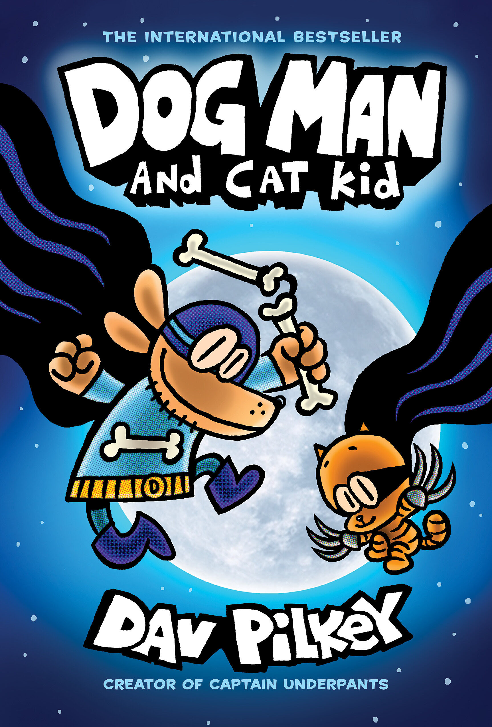 pdf download Dog Man and Cat Kid (Dog Man, #4)