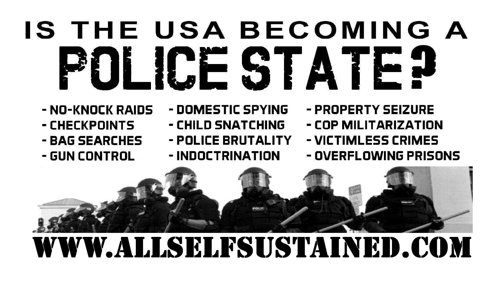 Are We Living in a Police State? If Someone Broke Into Your House Are You Just Going to Sit There If You Have the Means to Protect Your Family?
