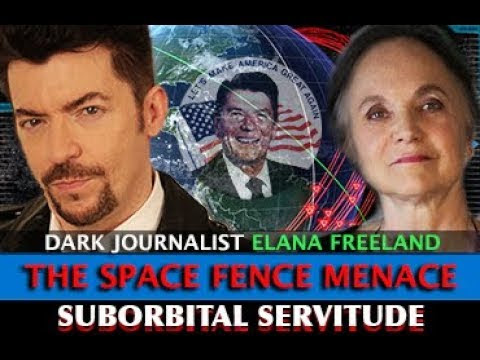 SPACE FENCE MENACE! SUBORBITAL SERVITUDE - DARK JOURNALIST & ELANA FREELAND  Hqdefault