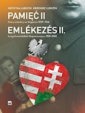AHF Book Review: Rememberance (Pamiec): Polish Refugees in Hungary 1939-1946 (Emlékezés - Lengyel menekültek Magyarorszagon 1939-1946) by Grzegorz Lubczyk, Krystyna Lubczyk